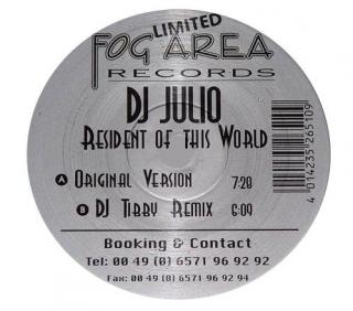 DJ Julio – Resident Of This World