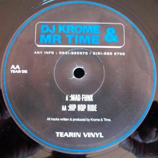 DJ Krome & Mr Time ‎– Mad Funk / Hip Hop Ride