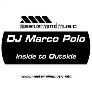 DJ Marco Polo ‎– Inside To Outside