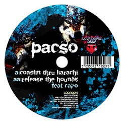 DJ Pacso ‎– Coastin Through Karachi / Release The Hounds