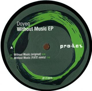 Doyeq ‎– Without Music EP