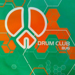 Drum Club ‎– Bug