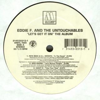 Eddie F. And The Untouchables ‎– Let's Get It On (The Album)