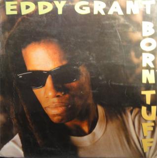 Eddy Grant – Born Tuff