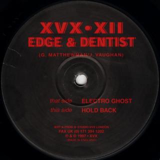 Edge & Dentist ‎– Electro Ghost / Hold Back
