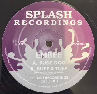 Embee ‎– Rude Dog / Ruff & Tuff