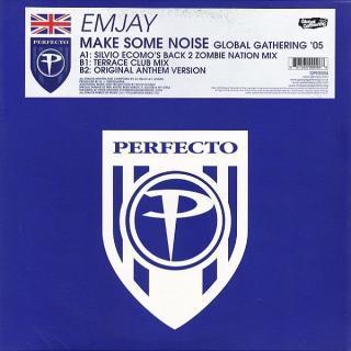 Emjay ‎– Make Some Noise (Global Gathering '05)