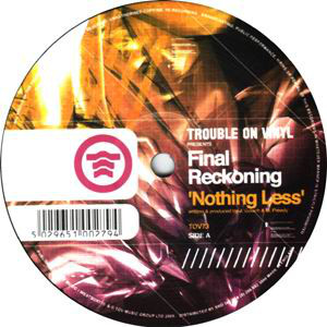 Final Reckoning ‎– Nothing Less / A Thousand Worlds