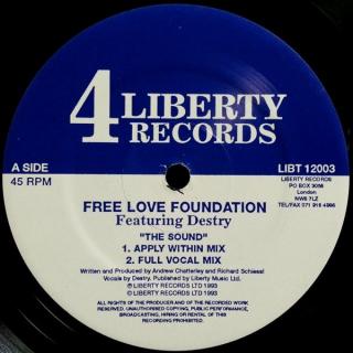 Free Love Foundation Featuring Destry ‎– The Sound