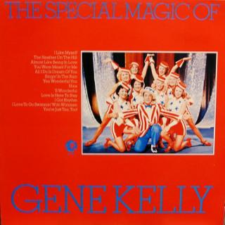 Gene Kelly ‎– The Special Magic Of Gene Kelly