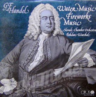 Georg Friedrich Händel ‎– Water Music Fireworks Music