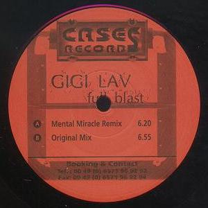 Gigi Lav – Full Blast