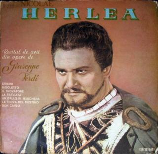 Giuseppe Verdi - Nicolae Herlea ‎– Recital Din Arii Din Opere De Giuseppe Verdi