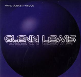 Glenn Lewis ‎– World Outside My Window