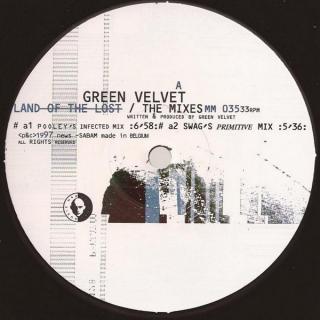 Green Velvet ‎– Land Of The Lost / The Mixes