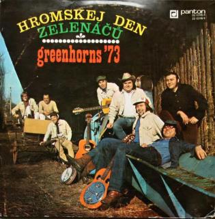 Greenhorns ‎– Greenhorns '73 - Hromskej Den Zelenáčů
