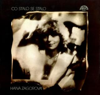 Hana Zagorová – Co Stalo Se Stalo