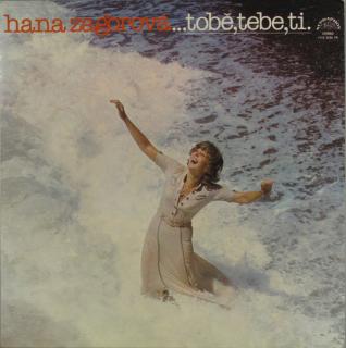 Hana Zagorová – Tobě, Tebe, Ti