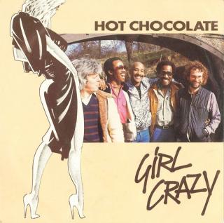 Hot Chocolate ‎– Girl Crazy