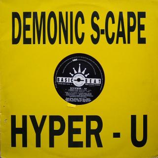 Hyper - U ‎– Demonic S-Cape