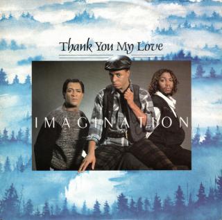 Imagination ‎– Thank You My Love