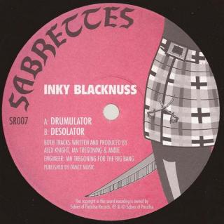 Inky Blacknuss ‎– Drumulator / Desolator