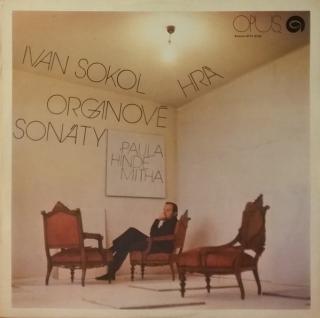Ivan Sokol – Ivan Sokol Hrá Organové Sonáty Paula Hindemitha