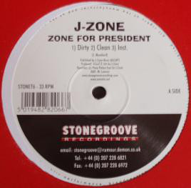 J-Zone ‎– Zone For President