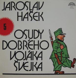 Jaroslav Hašek ‎– Osudy Dobrého Vojáka Švejka 5