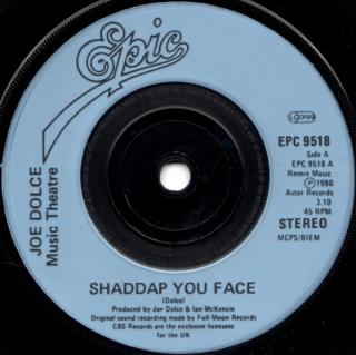Joe Dolce Music Theatre ‎– Shaddap You Face