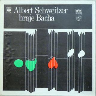 Johann Sebastian Bach, Albert Schweitzer – Hraje Bacha