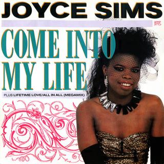 Joyce Sims – Come Into My Life