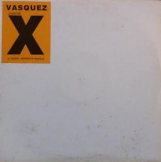 Junior Vasquez ‎– X