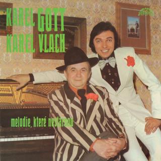 Karel Gott, Karel Vlach ‎– Melodie, Které Nestárnou