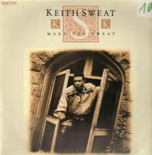 Keith Sweat ‎– Make You Sweat