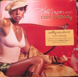 Kelly Rowland ‎– Can't Nobody