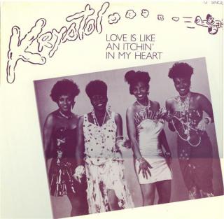 Krystol ‎– Love Is Like An Itchin' In My Heart