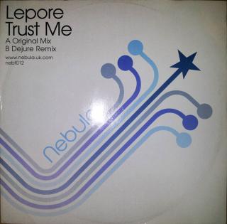 Lepore ‎– Trust Me