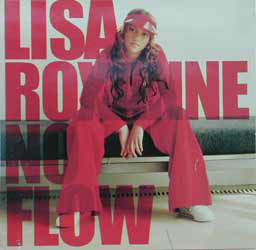 Lisa Roxanne ‎– No Flow
