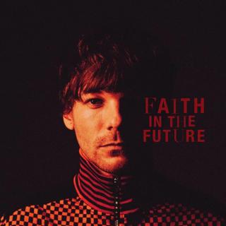 Louis Tomlinson – Faith In The Future