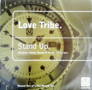 Love Tribe – Stand Up (Alcatraz / Sharp / Dewey B Mixes)