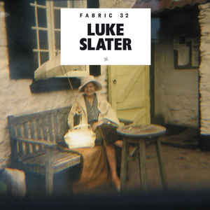 Luke Slater ‎– Fabric 32