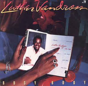 Luther Vandross ‎– Busy Body
