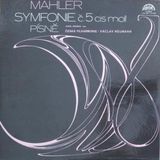 Mahler - Česká Filharmonie, Václav Neumann, Karel Berman ‎– Symfonie Č. 5 Cis Moll / Písně