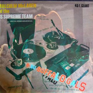 Malcolm McLaren And The World's Famous Supreme Team ‎– Buffalo Gals