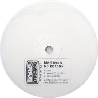 Mambana ‎– No Reason