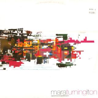 Mara ‎– Turning It On (Original & Low End Specialist Remixes)