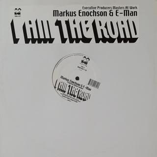 Markus Enochson & E-Man ‎– I Am The Road