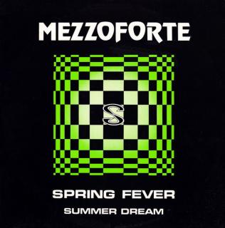 Mezzoforte ‎– Spring Fever / Summer Dream