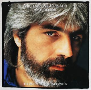 Michael McDonald ‎– Sweet Freedom (The Best Of Michael McDonald)